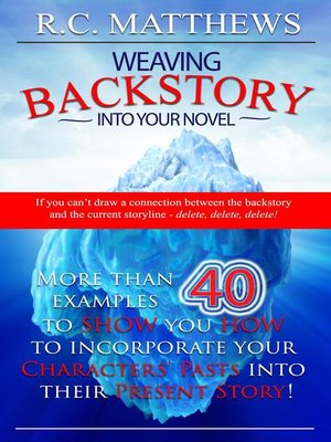 cover image of Weaving Backstory Into Your Novel